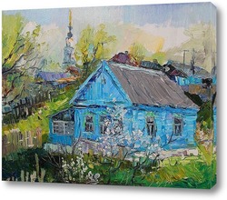   Картина весенний пейзаж с голубым домиком