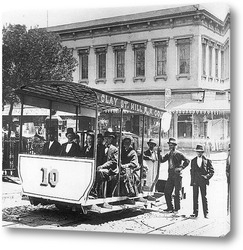    Первая канатная дорога в Сан-Францискко,1873г.