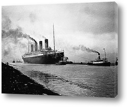   Постер Вывод Титаника на ходовые испытания 