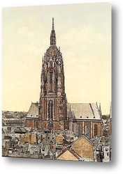   Постер Собор, Франкфурт-на-Майне, Германия. 1890-1900 гг