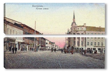 Модульная картина Русина улица 1912  –  1916 ,  Россия,  Костромская область,  Кострома